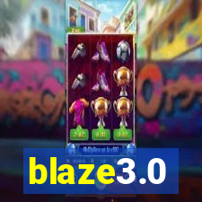 blaze3.0