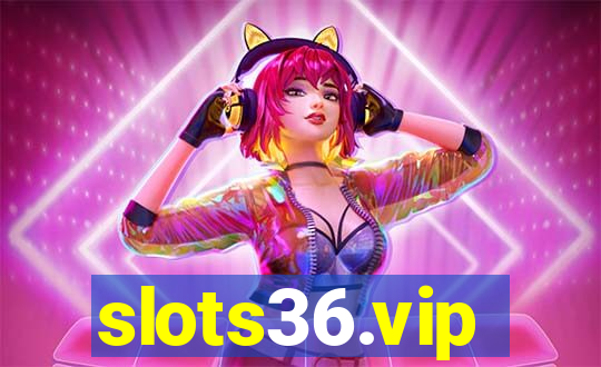 slots36.vip