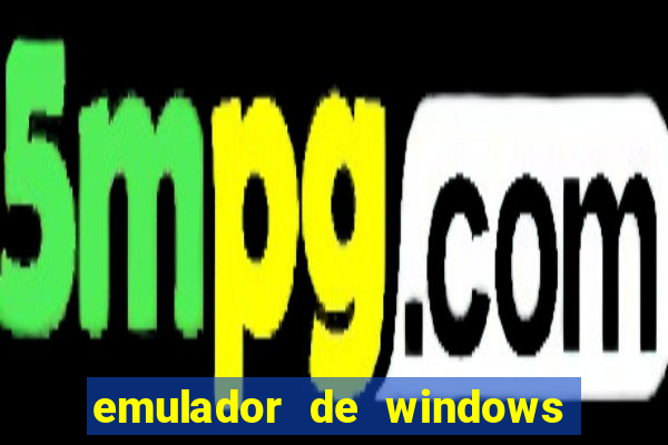 emulador de windows para android apk