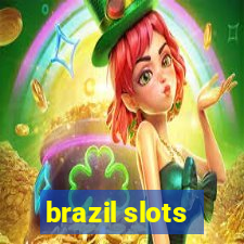 brazil slots