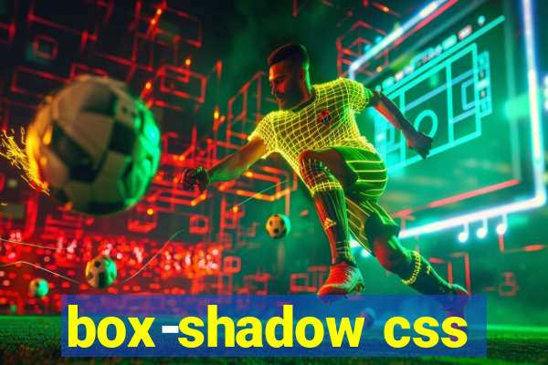 box-shadow css