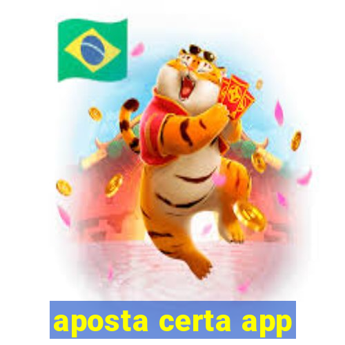 aposta certa app