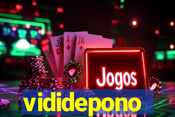 vididepono