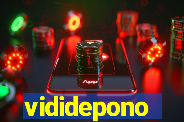 vididepono