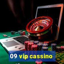 09 vip cassino