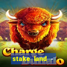 stake land - anoitecer violento filme completo dublado