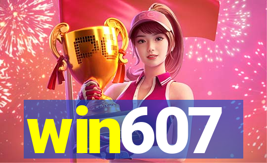 win607