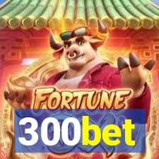 300bet