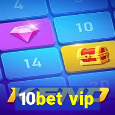 10bet vip