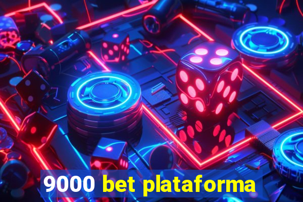 9000 bet plataforma