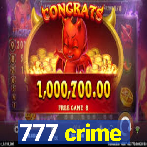 777 crime