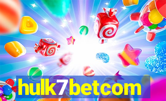 hulk7betcom