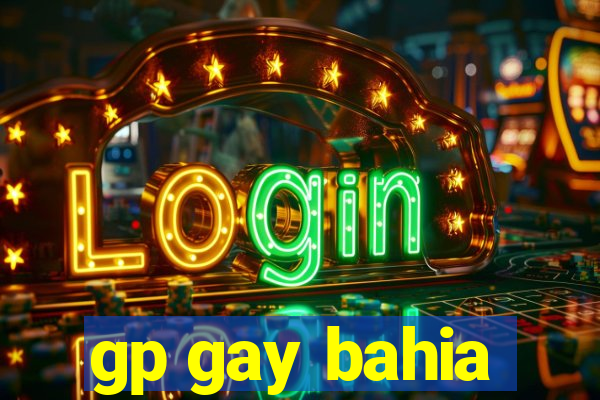 gp gay bahia