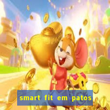 smart fit em patos de minas