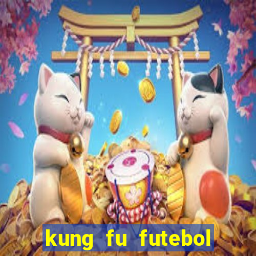 kung fu futebol clube assistir