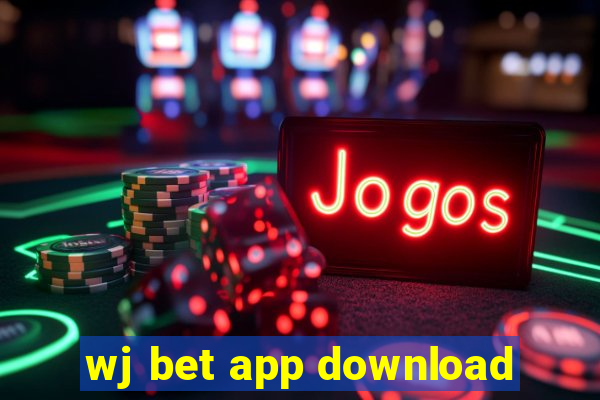 wj bet app download