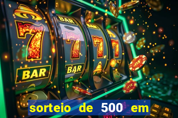 sorteio de 500 em cash toda segunda feira novibet