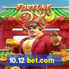 10.12 bet.com