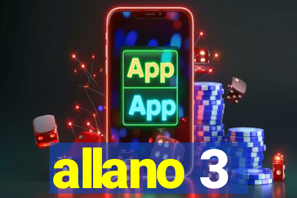 allano 3