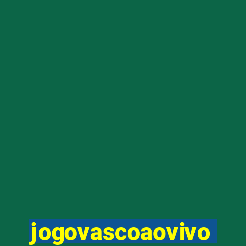 jogovascoaovivo