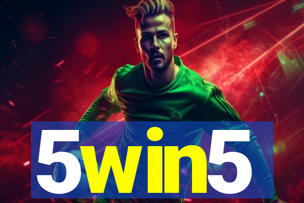 5win5