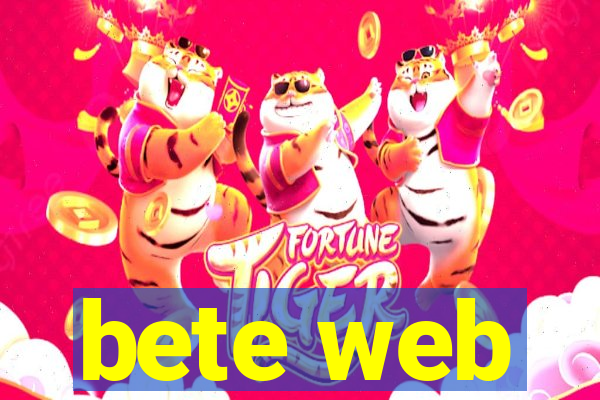 bete web