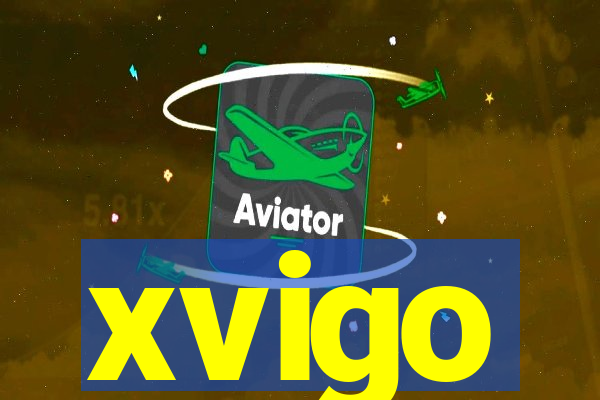 xvigo