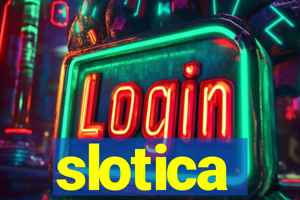 slotica