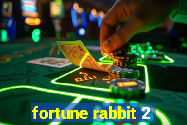 fortune rabbit 2