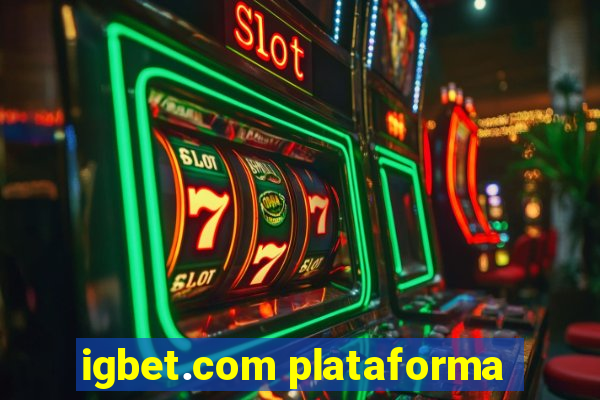 igbet.com plataforma