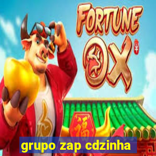 grupo zap cdzinha