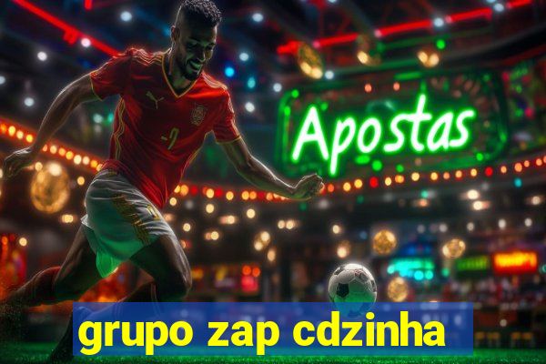 grupo zap cdzinha