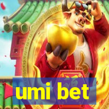 umi bet