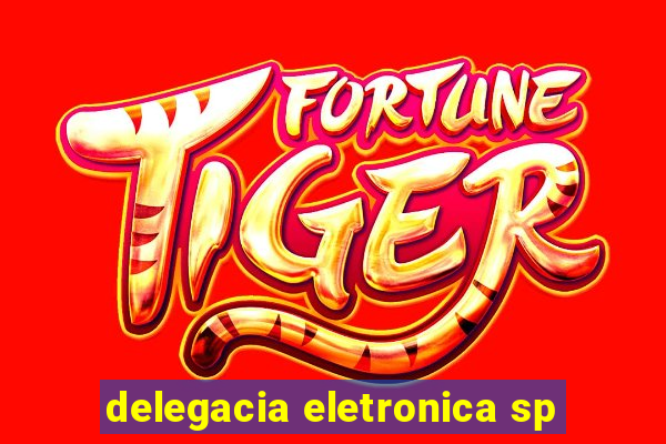 delegacia eletronica sp