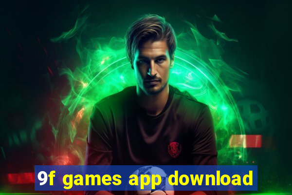 9f games app download