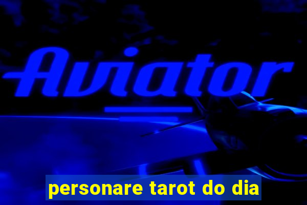 personare tarot do dia