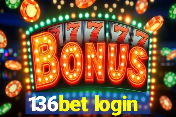 136bet login