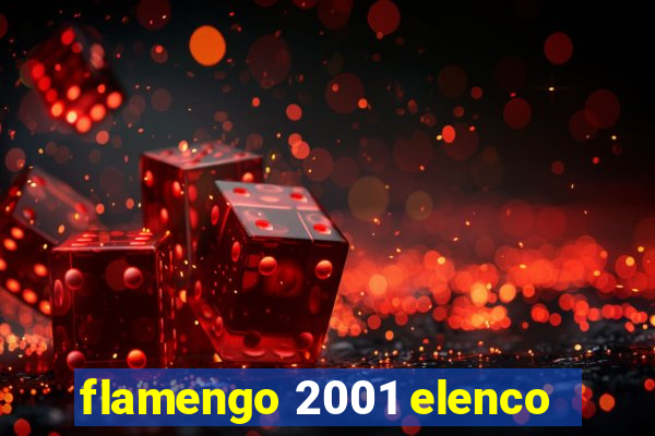 flamengo 2001 elenco