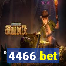 4466 bet