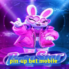 pin-up bet mobile