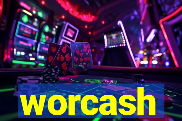 worcash