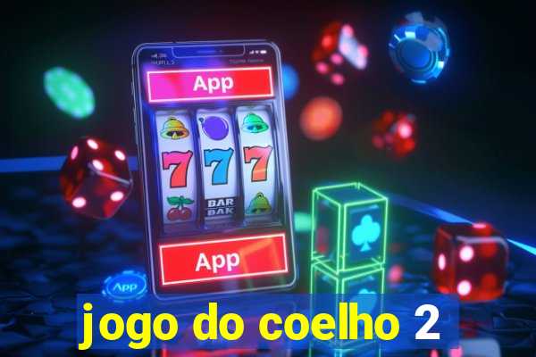 jogo do coelho 2