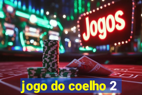 jogo do coelho 2