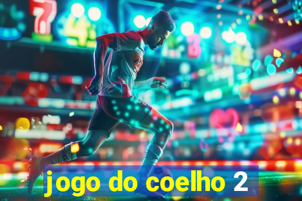 jogo do coelho 2