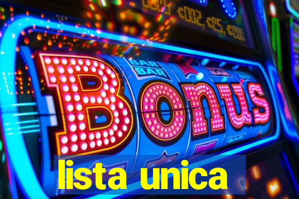 lista unica