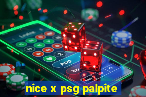 nice x psg palpite