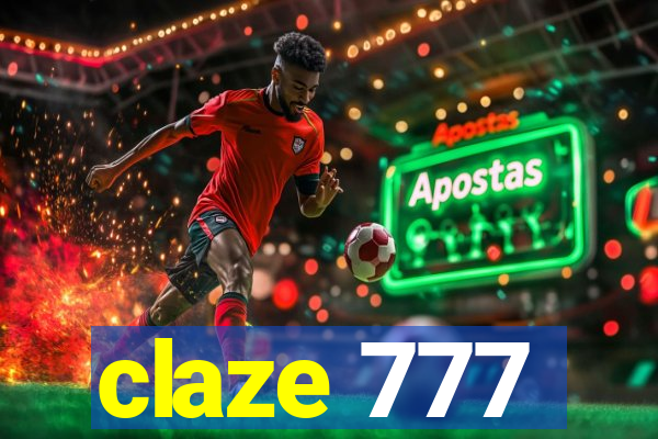 claze 777