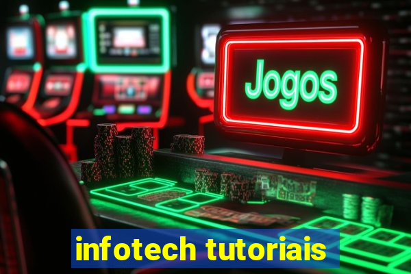 infotech tutoriais