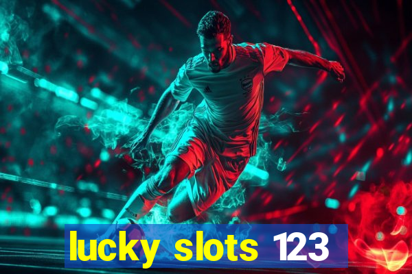 lucky slots 123