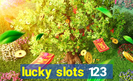 lucky slots 123